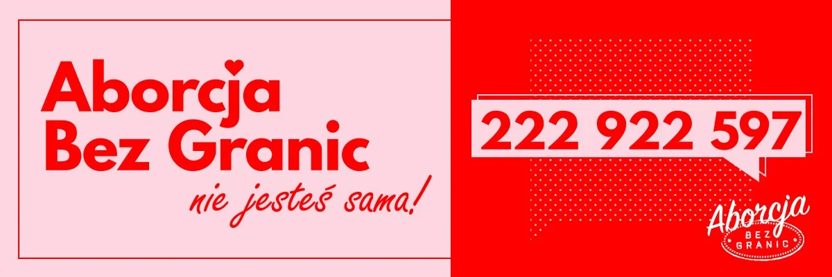 Aborcja Bez Granic. Numer telefonu 222 922 597 Aborcja Bez Granic. Numer telefonu 222 922 597