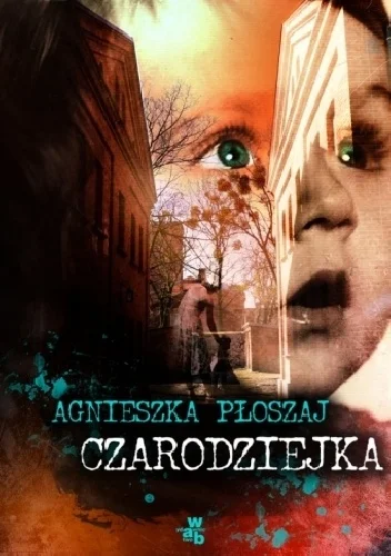 Agnieszka Płoszaj
Czarodziejka