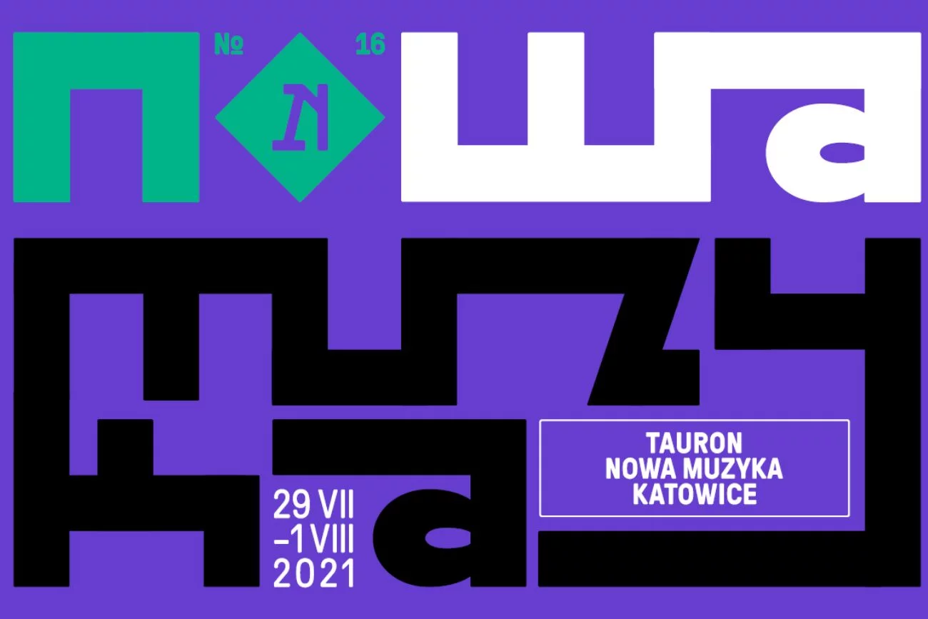 Tauron Nowa Muzyka Katowice.