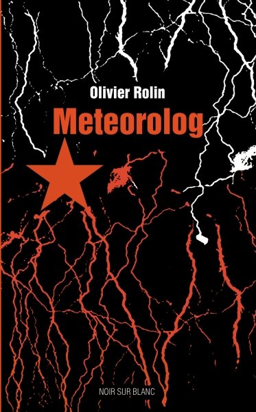 Olivier Rolin
Meteorolog