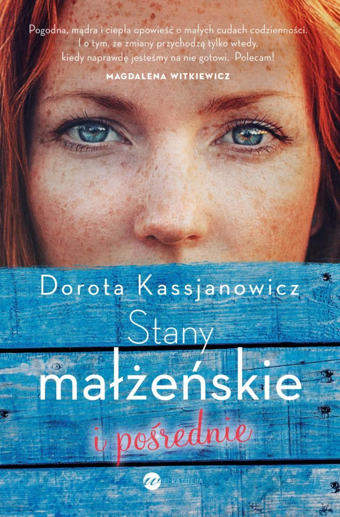 Dorota Kassjanowicz "Stany małżeńskie i pośrednie"