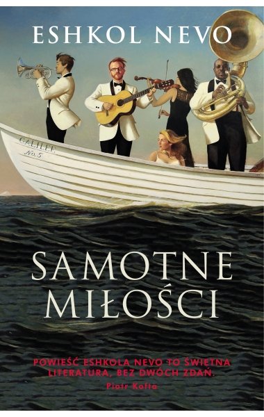 Eshkol Nevo
Samotne miłości