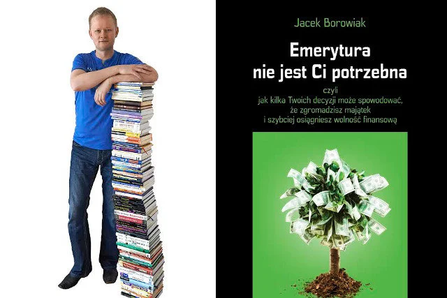 Jacek Borowiak sam wydał własny poradnik. Sprzedał 10 tys. egzemplarzy.