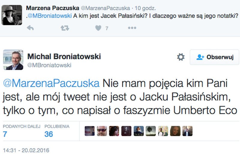 Michał Broniatowski z "Forbesa" przytacza słowa Eco o faszyzmie.