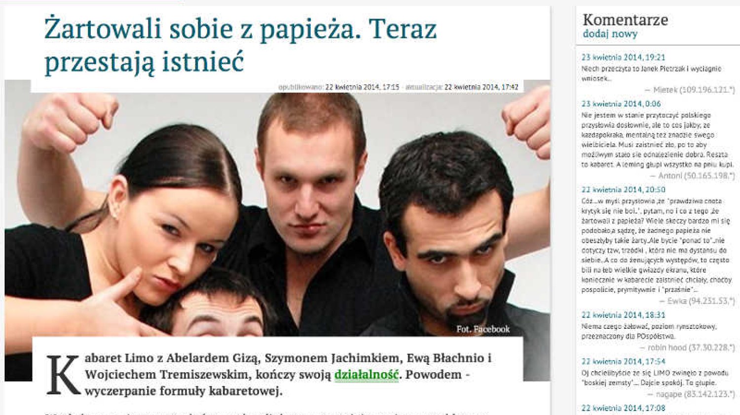 Prawica widzi boską zemstę w rozpadzie kabaretu Limo.
