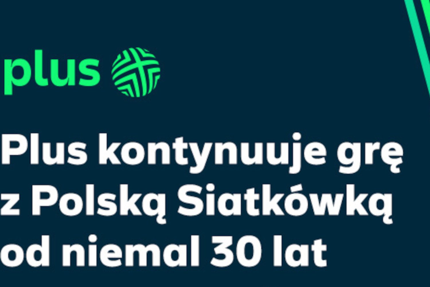 Plus kontynuuje grę z Polską Siatkówką od 1998 roku - grafika