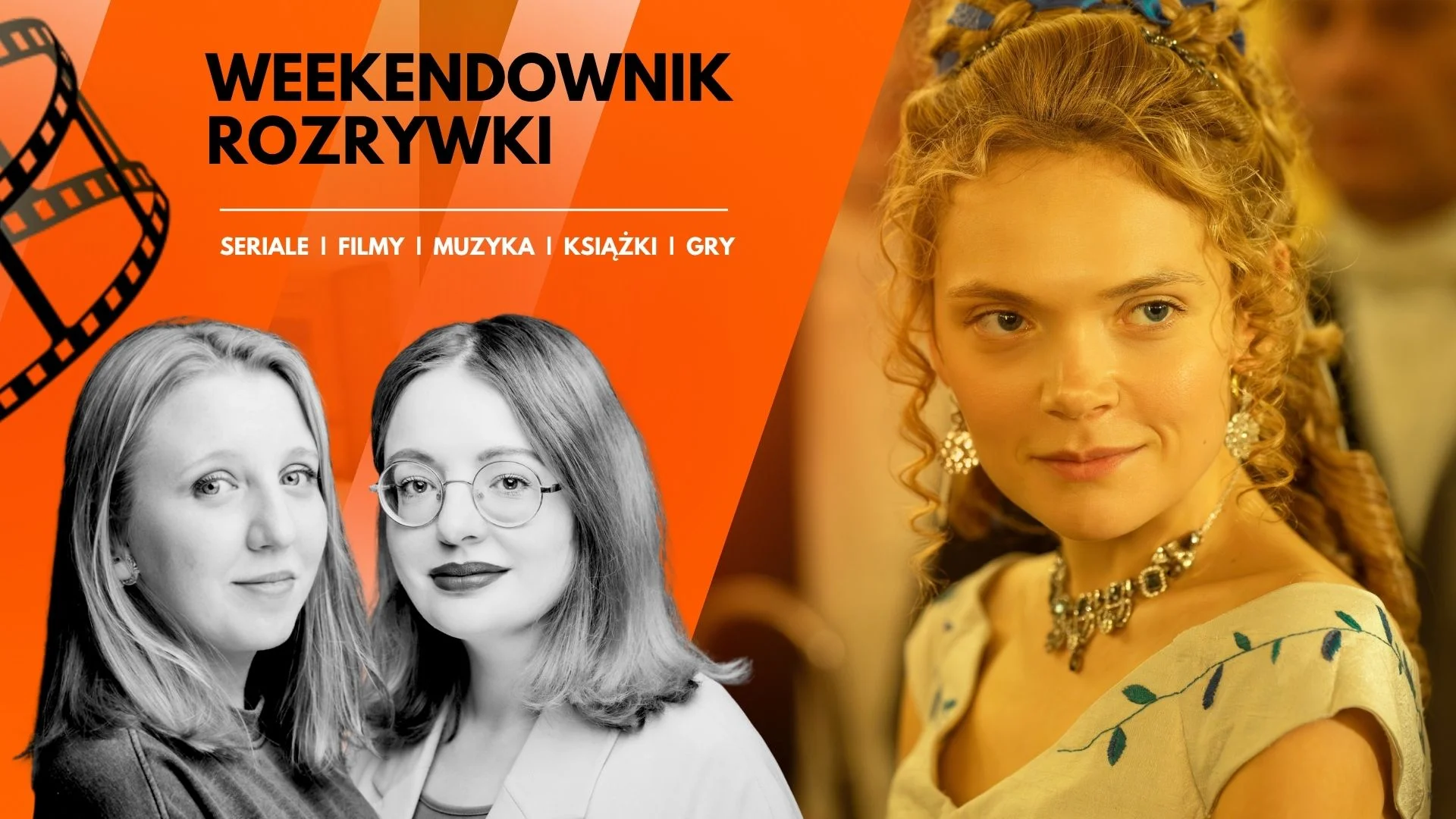 13 polecajek na weekend. Nie samą "Lalką" człowiek żyje, mamy cały worek perełek