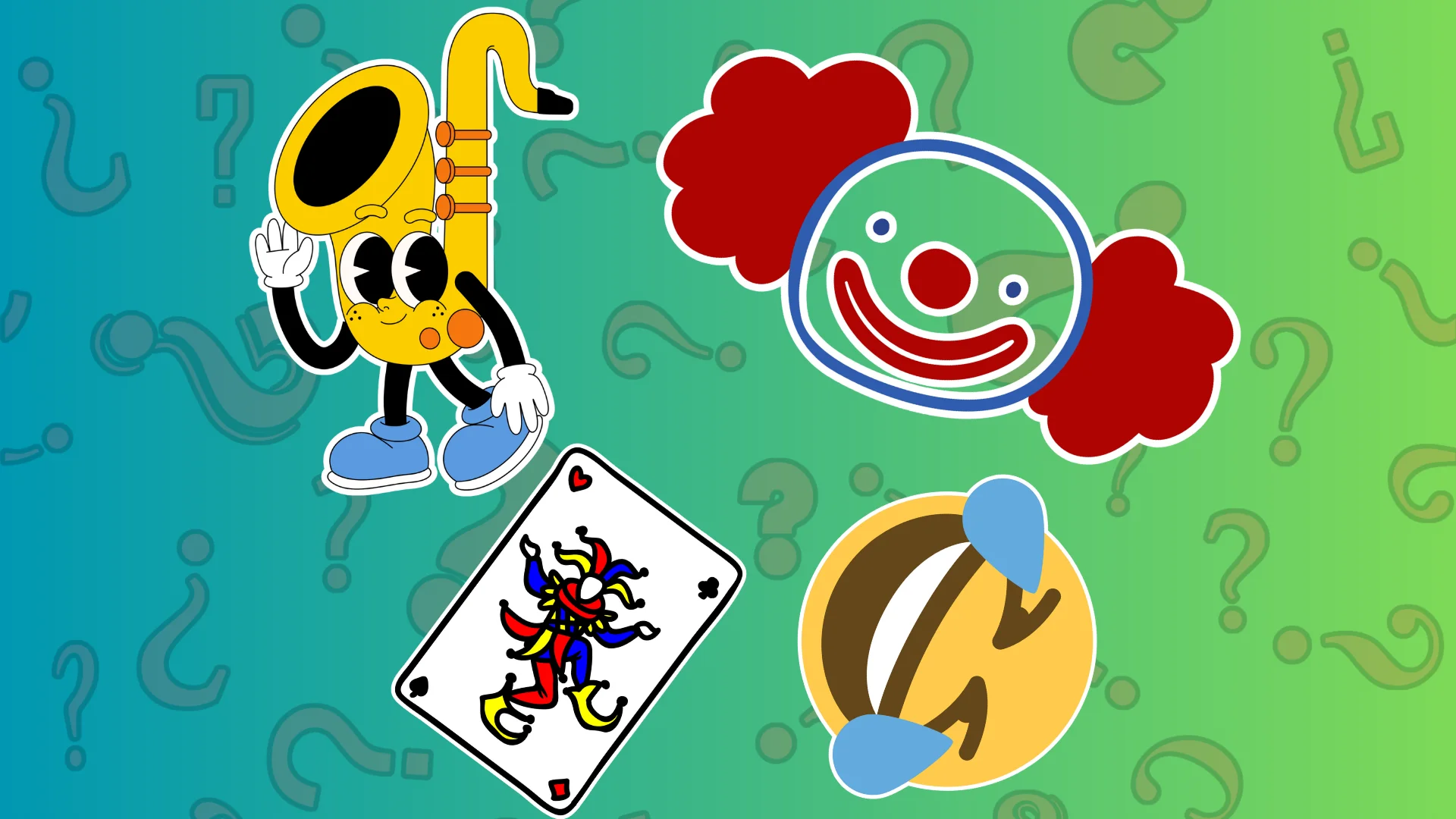 Ten psychotest nic o tobie nie powie. Ale przynajmniej nie zrobi z ciebie głupca zielone tło z pytajnikami, od prawej: animowany saksofon, karta "joker", klaun, crying-laughing emoji