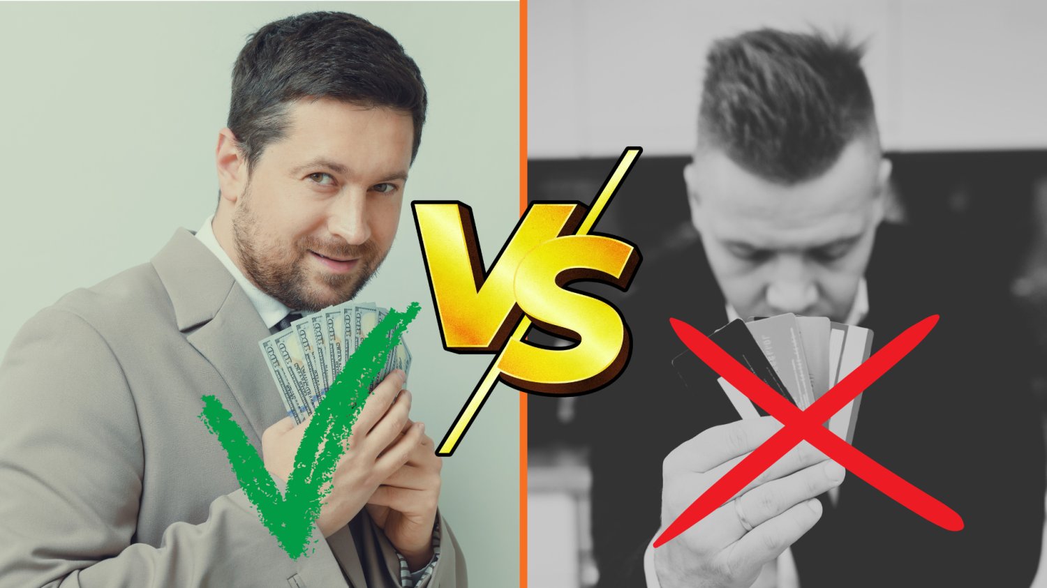 Montaż: szczęśliwy mężczyzna z gotówką, zielony tick, znak "vs", mężczyzna na czarno-białym tle z kartami kredytowymi, przekreślony czerwonym "X"